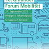Zu sehen ist der Flyer für das 10. Gmünder Forum Mobilität am 27. September in Schwäbisch Gmünd